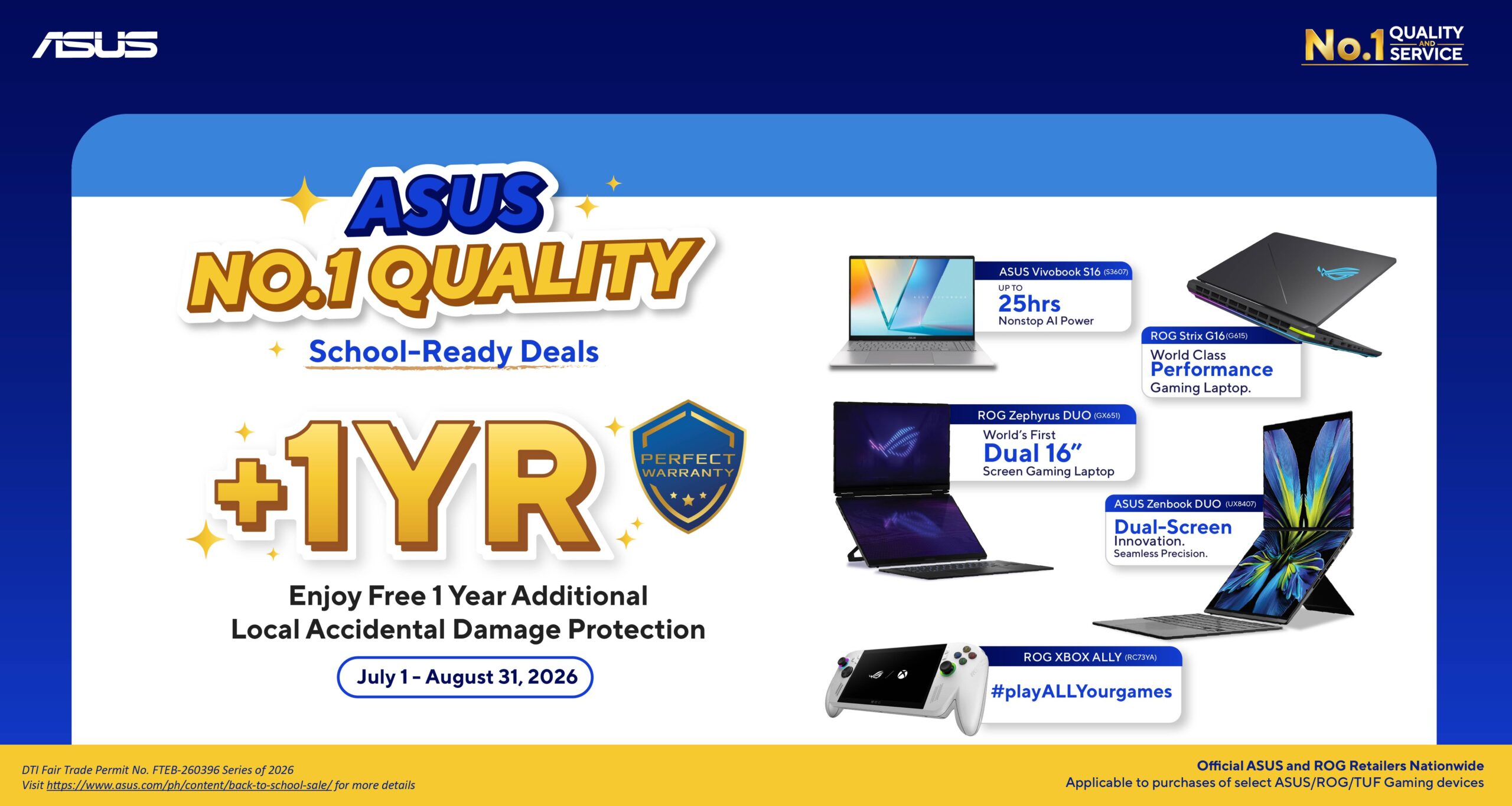 2 - FREE +1Y ASUS Local Accidental Damage Protection Until August 31, 2026(1)